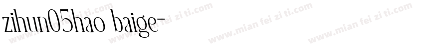 zihun05hao baige字体转换